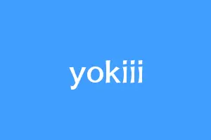 yokiii